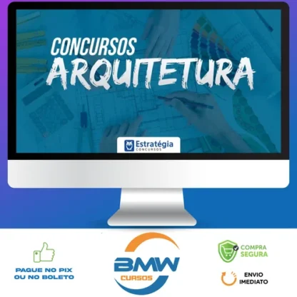 Arquitetura para Concursos - Curso Regular - 2022 - Estratégia Concursos