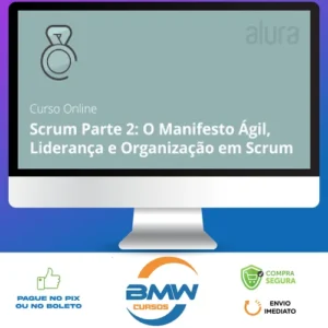 Scrum II Organizando e Iniciando - Alura