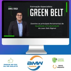 Green Belt Lean Six Sigma - Daniel Fraga