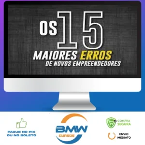 Os 15 Maiores Erros de Novos Empreendedores - Bruno Perini e João Cristofolini
