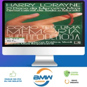 Como Ter Uma Memória Superpoderosa - Harry Lorayne
