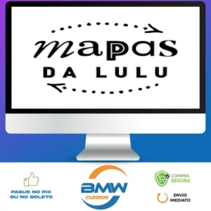 Mapas da Lulu 3.0 - Lulu