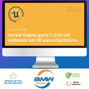 Alura: Unreal Engine, Crie um Ambiente com VR - Vinicius Vinci