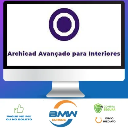 Archicad Avançado para Interiores - Eixo