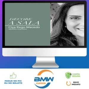 Decore a Sala - Ciça Rego Macedo