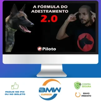 Fórmula Do Adestramento 2.0 - Dionatas Piloto