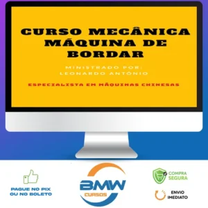 Curso Mecânica Máquina de Bordar - Leonardo Antônio Santos