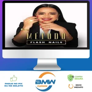 Método Flash Nails - Elaine Biasutti