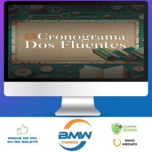 Cronograma dos Fluentes - Matheus Werner