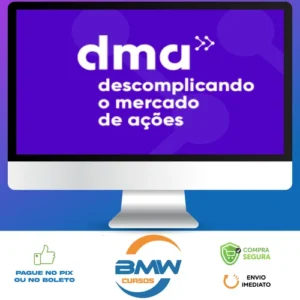 DMA 2.0: Descomplicando o Mercado de Ações - Clube do Valor