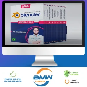 Dominando o Blender: Aprenda de Vez - Wellington Coloni