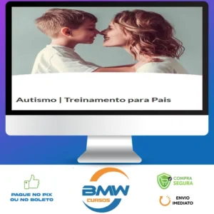 Autismo: Treinamento para Pais - Mayra Gaiato