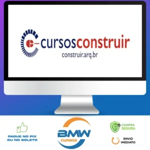 Curso Revit Construir: Básico ao Avançado com Modelagem e Render - Construir