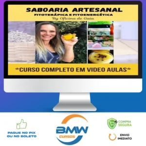 Saboaria Lucrativa Fitoterápica e Fitoenergética 2.0 - Oficina de Gaia