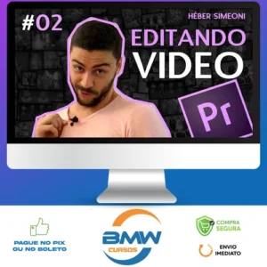 Curso Adobe Premiere CC Treinamento Essencial - Héber Simeoni