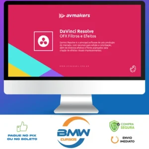 DaVinci Resolve: OFX Filtros e Efeitos - AvMakers