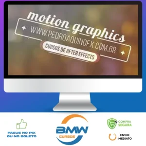 Motion Graphics para Produtores de Vídeo - Pedro Aquino FX