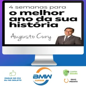 4 Semanas para Mudar a sua História - Augusto Cury