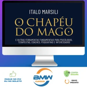 O Chapéu do Mago - Italo Marsili