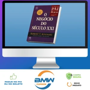 O Negocio do Seculo XXI - Robert Kiyosaki