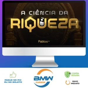 A Ciência da Riqueza - Pablo Marçal 2022