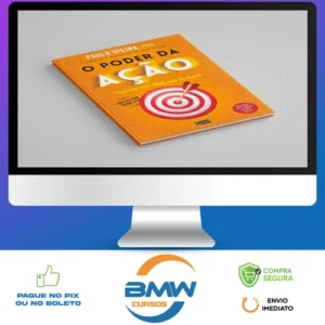 O Poder da Ação - Paulo Vieira