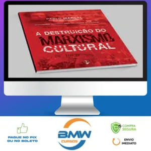 A Destruição do Marxismo Cultural - Pablo Marçal