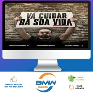 Vá Cuidar da Sua Vida - Pablo Marçal