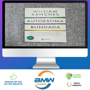 Autoestima Blindada - Willian Marsili