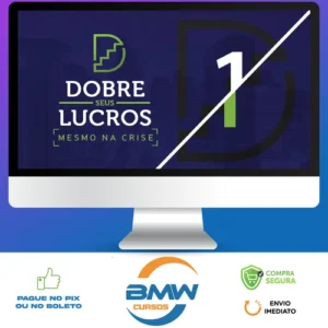 Dobre Seus Lucros Mesmo na Crise 2.0 - Paulo Vieira