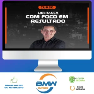 Liderança Com Foco em Resultados - Paulo Vieira