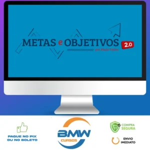 Metas e Objetivos 2.0 - Paulo Vieira