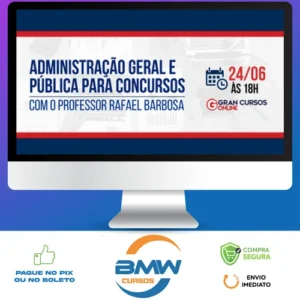 Administração Geral e Pública Para Concursos - Gran Cursos Online