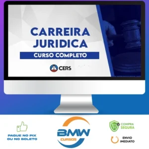Curso Completo Carreiras Jurídicas - CERS
