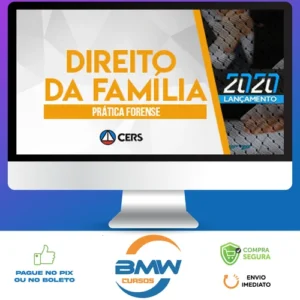 Curso de Prática Forense em Direito de Família - CERS
