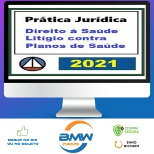 Curso de Prática Forense Sobre Direito à Saúde: Litígio Contra Plano de Saúde - CERS