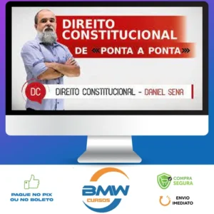 Direito Constitucional: De Ponta a Ponta - Instituto Daniel Sena