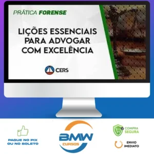 Lições Essenciais para Advogar com Excelência - CERS