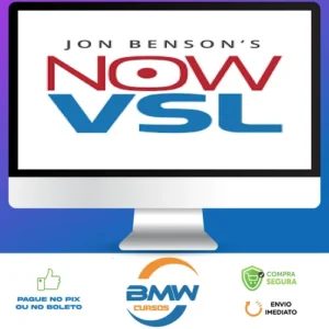 NOW VSL Method - Jon Benson [INGLÊS]