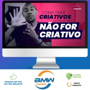 Criativos que Convertem - Micha Menezes