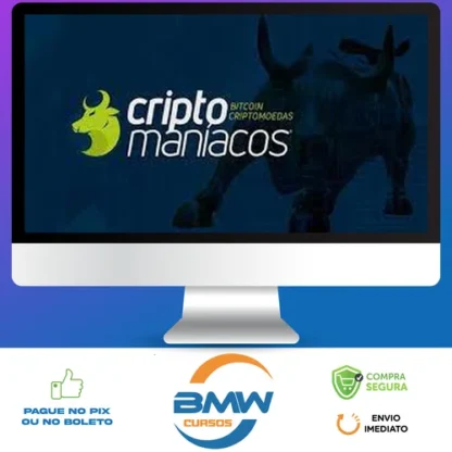 Curso do Básico ao Avançado em Criptomoedas - Criptomaníacos