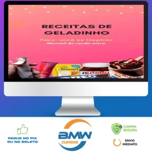 Manual da Renda Extra: Geladinho Gourmet - Natanael Henrique