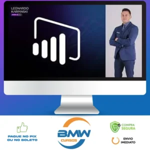 Power Bi Aplicado a Problemas Reais Métricas + Kpi'S - Leonardo Karpinski