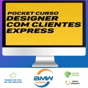 Designer com Clientes Express + Planilha de Precificação - Eduardo Portella