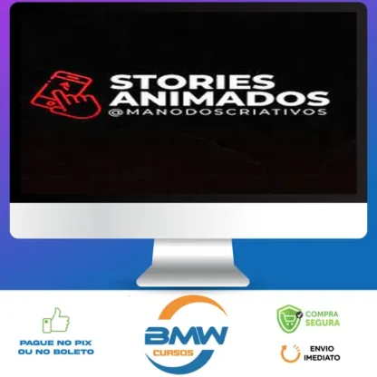 Stories Animados - Mano dos Criativos