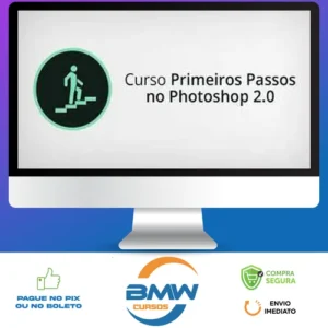 Curso Primeiros Passos no Photoshop 2.0 - Alisson Pawilak