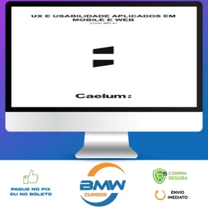 Apostila: Ux e Usabilidade Aplicados em Mobile Web - Caelum