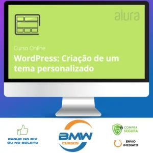 Curso Wordpress: Criação de um Tema do Zero - Alura