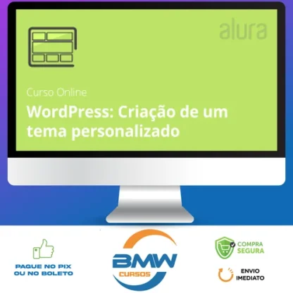Curso Wordpress: Criação de um Tema do Zero - Alura