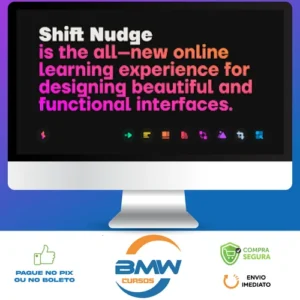 Shift Nudge: Interface Design Course - Matt D. Smith [INGLÊS]